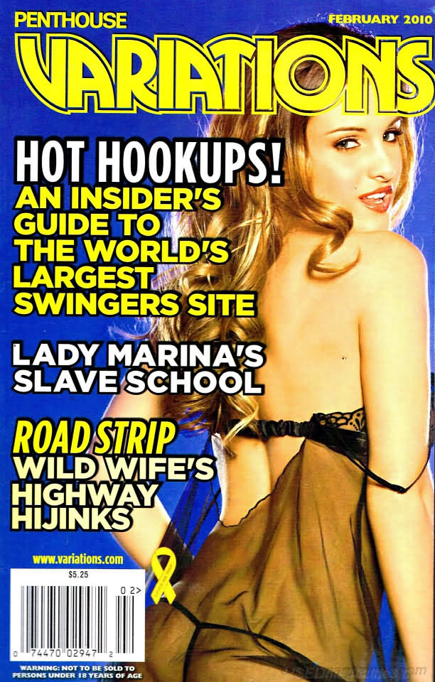 Penthouse Variations February 2010 magazine back issue Penthouse Variations magizine back copy Penthouse Variations February 2010 Magazine Back Issue Published by Penthouse Publishing, Bob Guccione. Hot Hookups! An Insider's Guide To The World's Largest