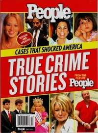 People Newsstand Special June 2012,True Crime Stories magazine back issue