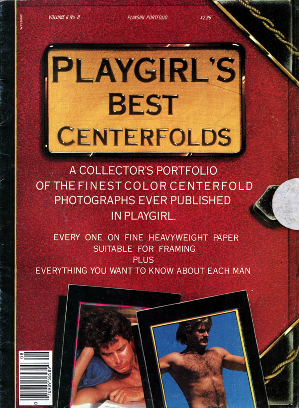 Playgirl Portfolio Vol. 2 # 8 - Playgirl's Best Centerfolds - August 1982 magazine back issue Playgirl Portfolio magizine back copy playgirl's best centerfolds, playgirl portfolio, hot xxx sexy guys in playgirl, rare collector's mag
