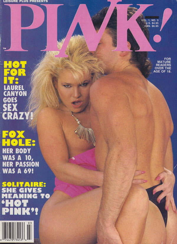 Pink Vol. 1 # 3 magazine back issue Pink magizine back copy pink magazine 1988 back issues hot pink slits juicy babes horny sluts explicit shots erotic pictoria