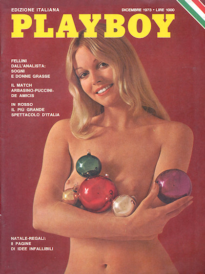 Playboy Italy December 1973 magazine back issue Playboy (Italy) magizine back copy Playboy Italy magazine December 1973 cover image, with Unknown on the cover of the magazine