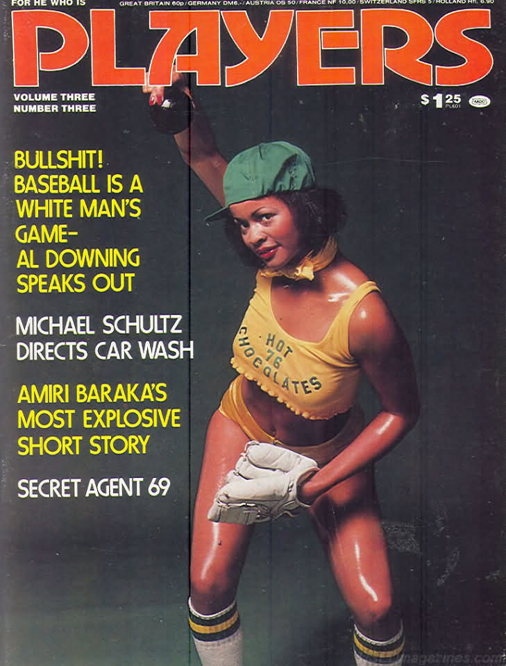 Players Vol. 3 # 3 magazine back issue Players magizine back copy Players Vol. 3 # 3 Adult Black Playboy Mens Magazine Back Issue Featuring Naked Black Women Published by Players. Bullshit! Baseball Is A Whtie Man's Game Al Downing Speaks Out.