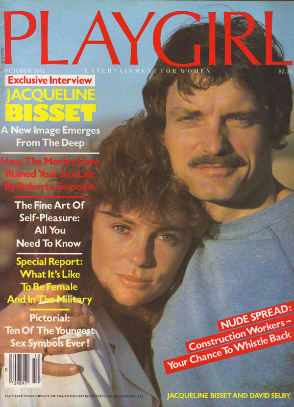 Playgirl # 101, October 1981 magazine back issue Playgirl magizine back copy Playgirl # 101, October 1981 Adult Heteresexual Women and Gay Mens Magazine Back Issue Published by Drake Publishers. Coverguy David Lynn Selby (aka: David Selby) & Jacqueline Bisset (Not Nude) .