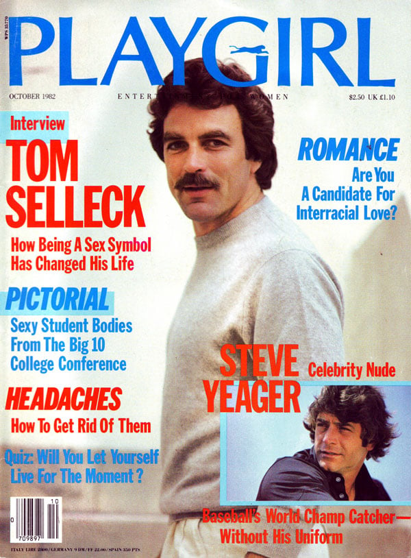 Playgirl # 113, October 1982 magazine back issue Playgirl magizine back copy Playgirl # 113, October 1982 Adult Heteresexual Women and Gay Mens Magazine Back Issue Published by Drake Publishers. Coverguy   Thomas William Selleck (aka: Tom Selleck) (Not Nude) .