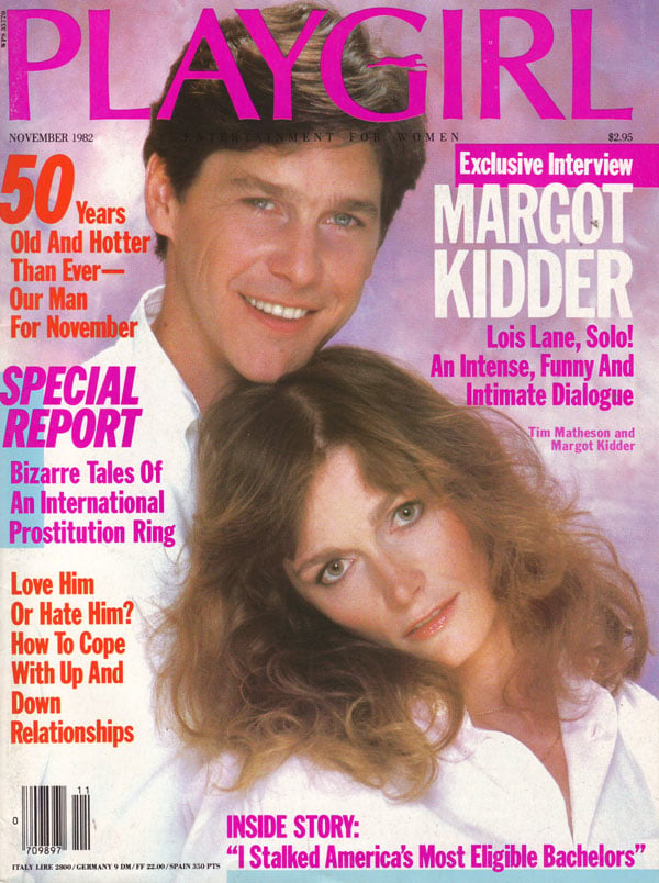Playgirl # 114, November 1982 magazine back issue Playgirl magizine back copy Playgirl # 114, November 1982 Adult Heteresexual Women and Gay Mens Magazine Back Issue Published by Drake Publishers. Coverguy Timothy Lewis Matthieson (aka: Tim Matheson) & Margot Kidder (Not Nude) .