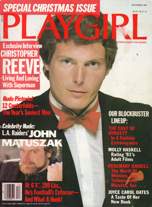 Playgirl # 115, December 1982 magazine back issue Playgirl magizine back copy Playgirl # 115, December 1982 Adult Heteresexual Women and Gay Mens Magazine Back Issue Published by Drake Publishers. Coverguy Christopher D'Olier Reeve (aka: Christopher Reeve, Not Nude) .