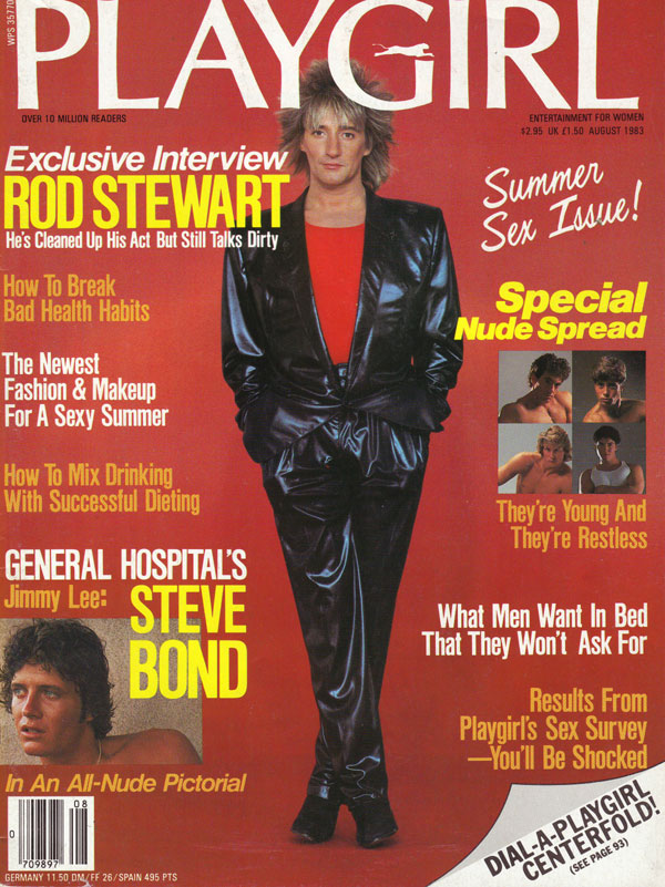 Playgirl # 123, August 1983 magazine back issue Playgirl magizine back copy Playgirl # 123, August 1983 Adult Heteresexual Women and Gay Mens Magazine Back Issue Published by Drake Publishers. Coverguy Roderick David Stewart (aka: Rod Stewart) (Not Nude) .