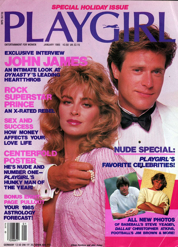 Playgirl # 140, January 1985 magazine back issue Playgirl magizine back copy Playgirl # 140, January 1985 Adult Heteresexual Women and Gay Mens Magazine Back Issue Published by Drake Publishers. Covergirl John James Anderson (aka: John James) & Eileen Davidson (Not Nude) .