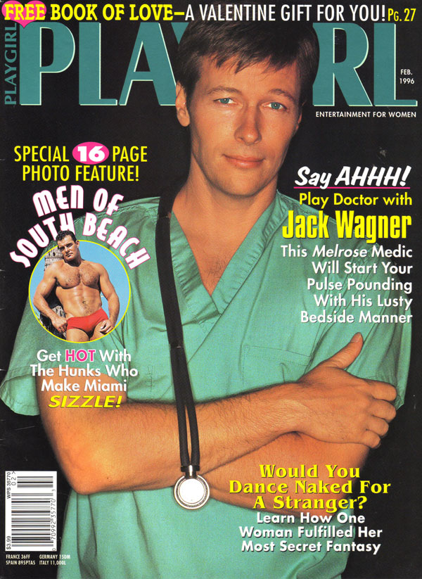 Playgirl February 1996 magazine back issue Playgirl magizine back copy Playgirl February 1996 Adult Heteresexual Women and Gay Mens Magazine Back Issue Published by Drake Publishers. Coverguy Peter John Wagner II (aka: Jack Wagner) (Not Nude) .