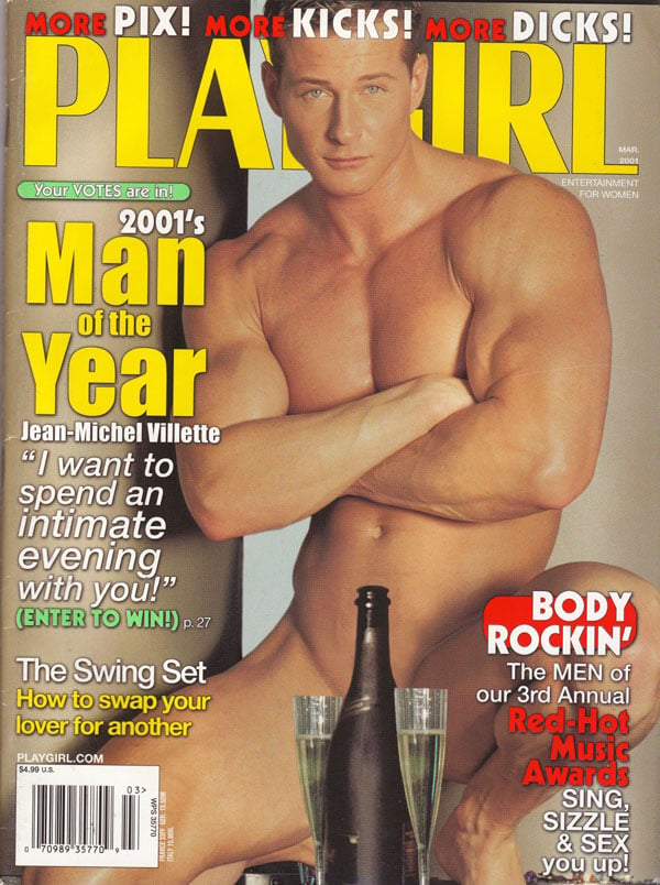 Playgirl March 2001 magazine back issue Playgirl magizine back copy Playgirl March 2001 Adult Heteresexual Women and Gay Mens Magazine Back Issue Published by Drake Publishers. Coverguy Jean-Michel Villette (Nude) .