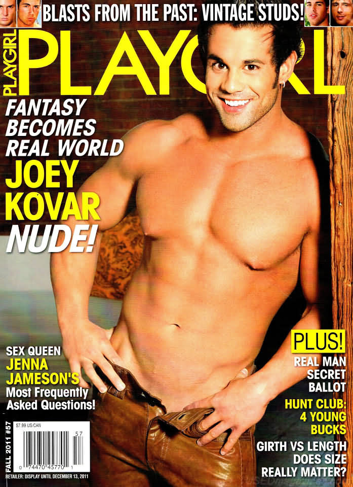 Playgirl # 57, Fall 2011 magazine back issue Playgirl magizine back copy Playgirl # 57, Fall 2011 Adult Heteresexual Women and Gay Mens Magazine Back Issue Published by Drake Publishers. Coverguy Joey Kovar (Nude) .