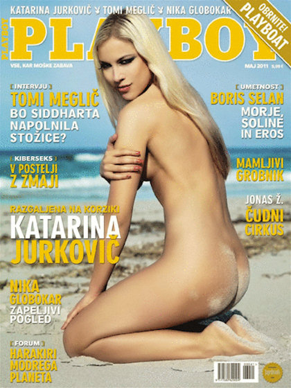 Playboy (Slovenia) May 2011 magazine back issue Playboy (Slovenia) magizine back copy Playboy (Slovenia) magazine May 2011 cover image, with Katarina Jurkovič on the cover of the ma