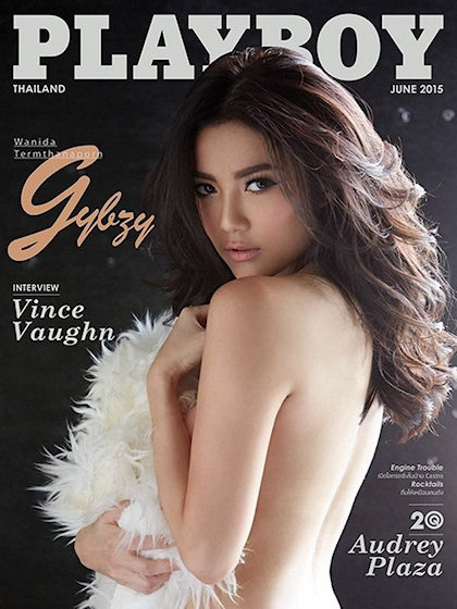 Playboy (Thailand) June 2015 magazine back issue Playboy (Thailand) magizine back copy Playboy (Thailand) magazine June 2015 cover image, with Gybzy (Wanida Termthanaporn) on the cover of