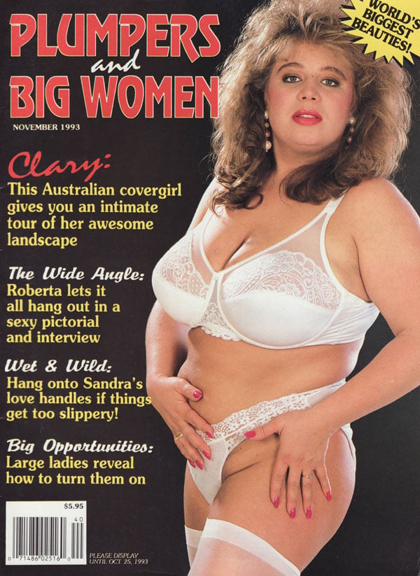 Plumpers November 1993 magazine back issue Plumpers & Big Women magizine back copy clary australian covergirls intimate tour of the awesome landscape wide angle roberta pictorial inte