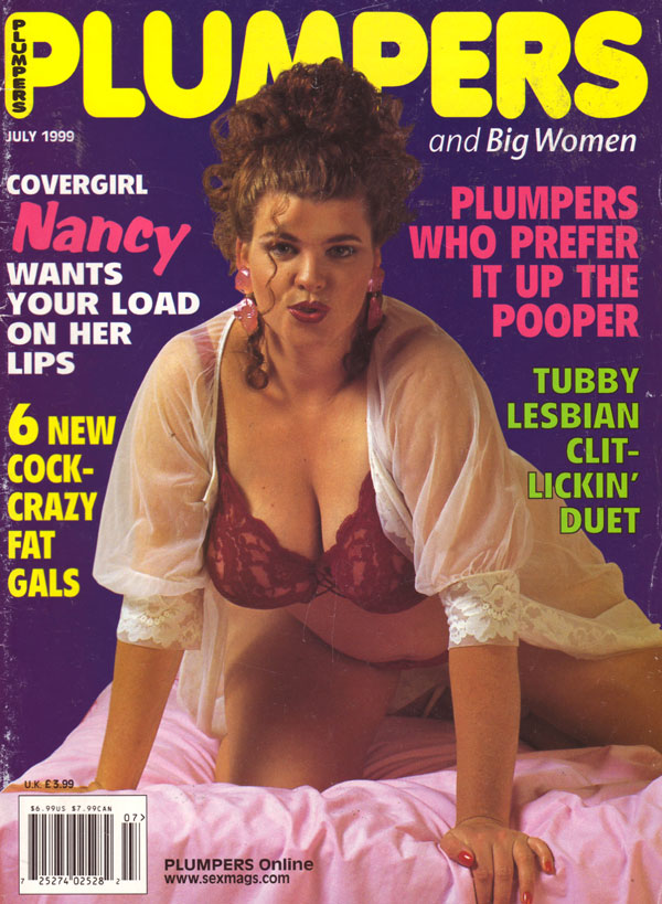 Plumpers July 1999 magazine back issue Plumpers & Big Women magizine back copy plumpers magazine hot fat chicks porn pics horny heavy girls big tits all natural beauties xxx sex