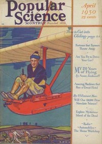 Popular Science April 1930 Magazine Back Copies Magizines Mags