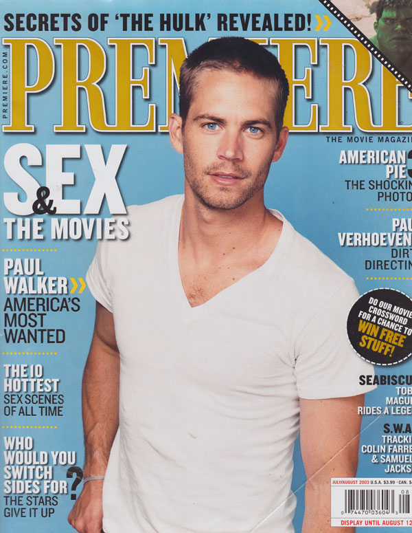 Premiere July/August 2003 magazine back issue Premiere magizine back copy premiere magazine 2003 back issues paul walker cover hottest scenes best film reviews celebrity inte