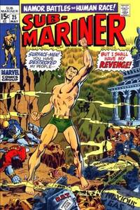 Prince Namor, The Sub-Mariner # 25, May 1970
