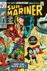 Prince Namor, The Sub-Mariner # 37, May 1971