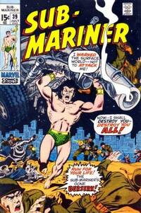 Prince Namor, The Sub-Mariner # 39, July 1971