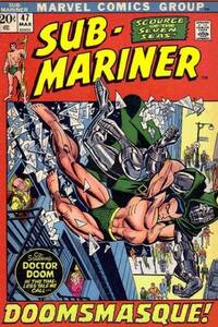 Prince Namor, The Sub-Mariner # 47, March 1972
