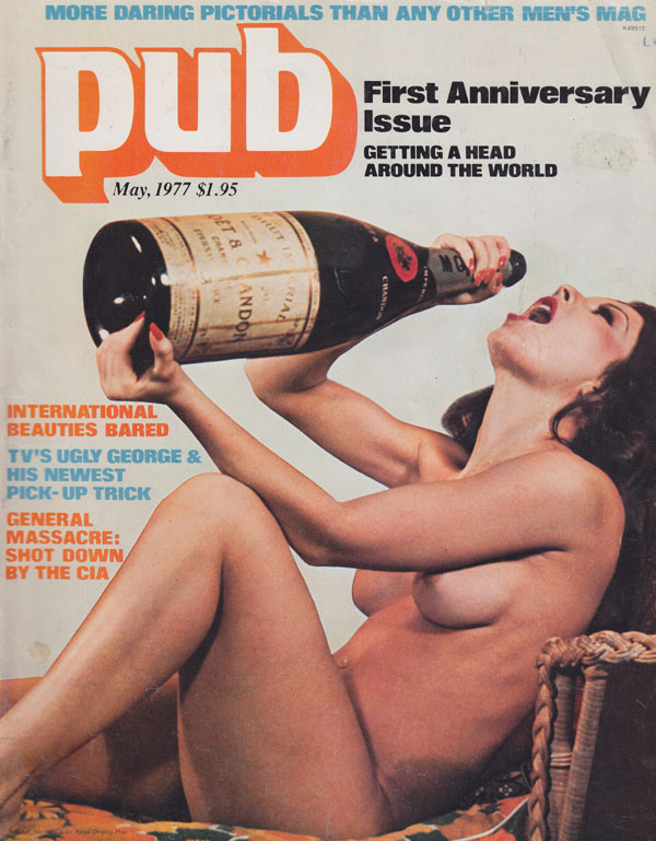 Pub May 1977 magazine back issue Pub magizine back copy pub xxx magzine 1977 back issues 1st anniversary issue daring pictorials hottest nude women erotic p