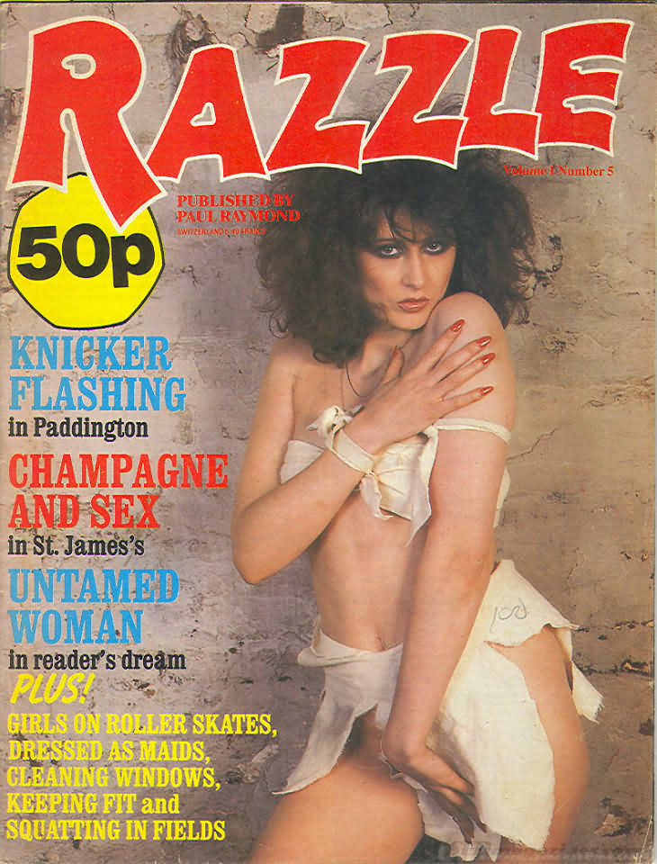 Razzle Vol. 1 # 5 magazine back issue Razzle magizine back copy Razzle Vol. 1 # 5 British pornographic Magazine Back Issue Published by Paul Raymond Publications and Founded in 1983. Knicker Flashing In Paddington.
