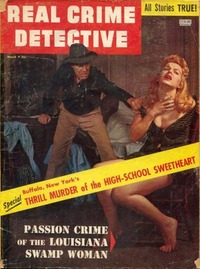 Real Crime Detective March 1956 Magazine Back Copies Magizines Mags