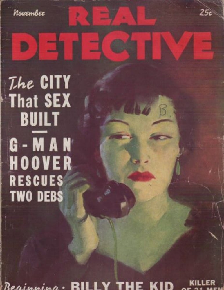 Real Detective November 1936, , The City That Sex Built Magazine1