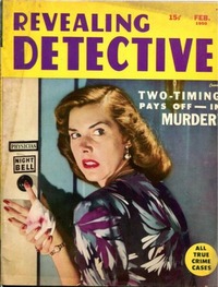 Revealing Detective Cases February 1950 Magazine Back Copies Magizines Mags