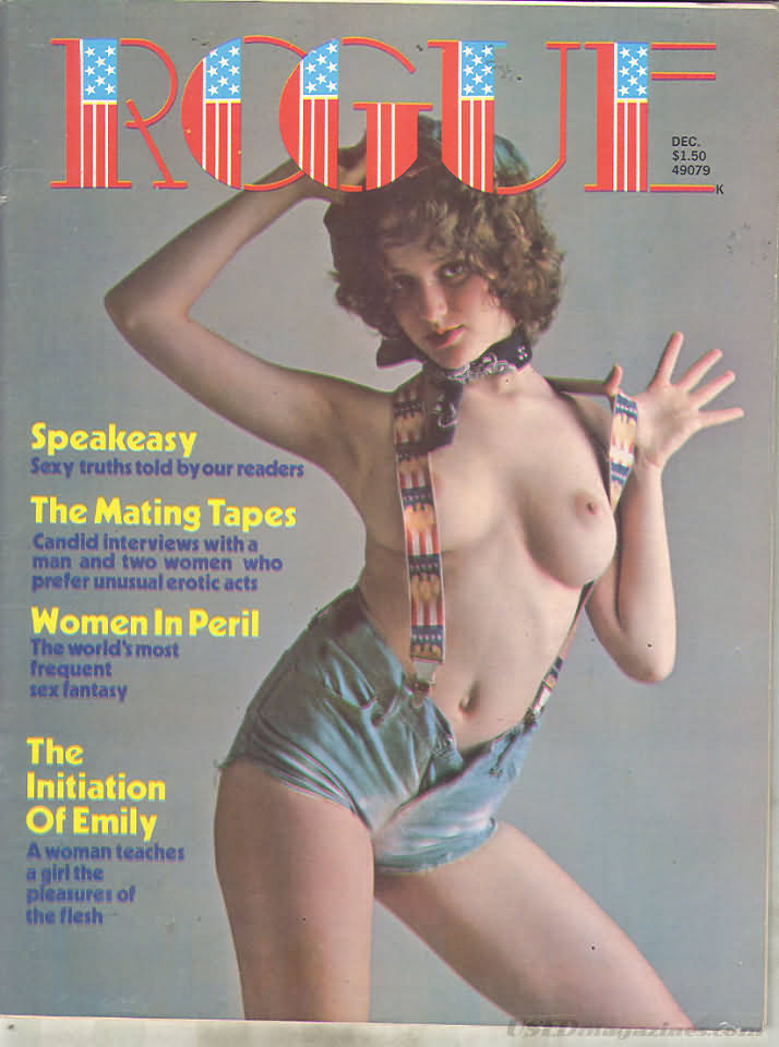 Rogue December 1975 magazine back issue Rogue magizine back copy Rogue December 1975 Adult Magazine Designed for Men Back Issue Published by William Hamling in Chicago. Speakeasy Sexy Truths Told By Our Readers.