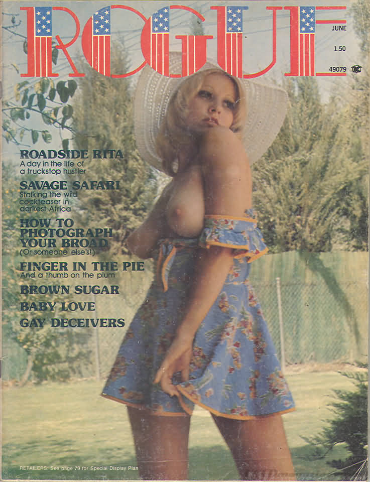 Rogue June 1976 magazine back issue Rogue magizine back copy Rogue June 1976 Adult Magazine Designed for Men Back Issue Published by William Hamling in Chicago. Roadside Rita A Day In The Life Of A Truckstop Hustler.