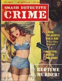 Smash Detective Cases March 1953 magazine back issue