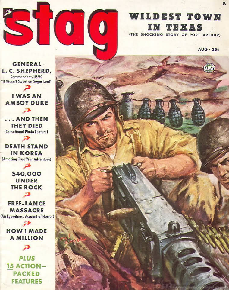 Stag August 1952 magazine back issue Stag magizine back copy Stag August 1952 Magazine for Men Adult Back Issue Published by Leeds Publishing Corp. I Was An Amboy Duke.