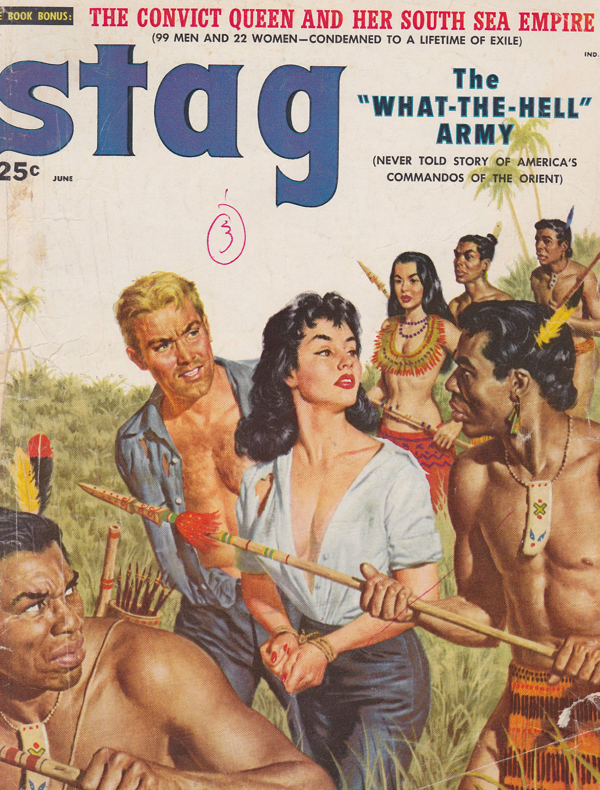 Stag June 1958 magazine back issue Stag magizine back copy Stag June 1958 Magazine for Men Adult Back Issue Published by Leeds Publishing Corp. The Convict Queen And Her South Sea Empire.