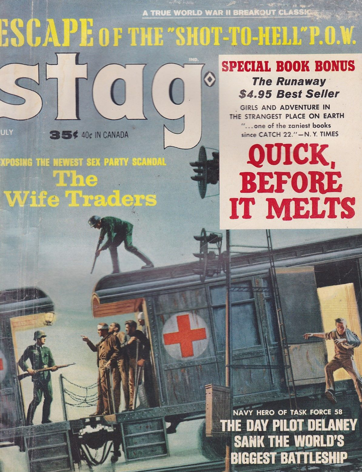 Stag July 1964 magazine back issue Stag magizine back copy Stag July 1964 Magazine for Men Adult Back Issue Published by Leeds Publishing Corp. Escape Of The Shot - To - Hell P.O.W..