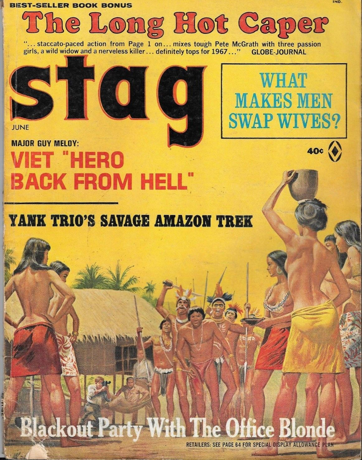 Stag June 1967 magazine back issue Stag magizine back copy Stag June 1967 Magazine for Men Adult Back Issue Published by Leeds Publishing Corp. Best - Seller Book Bonus The Long Hot Caper.