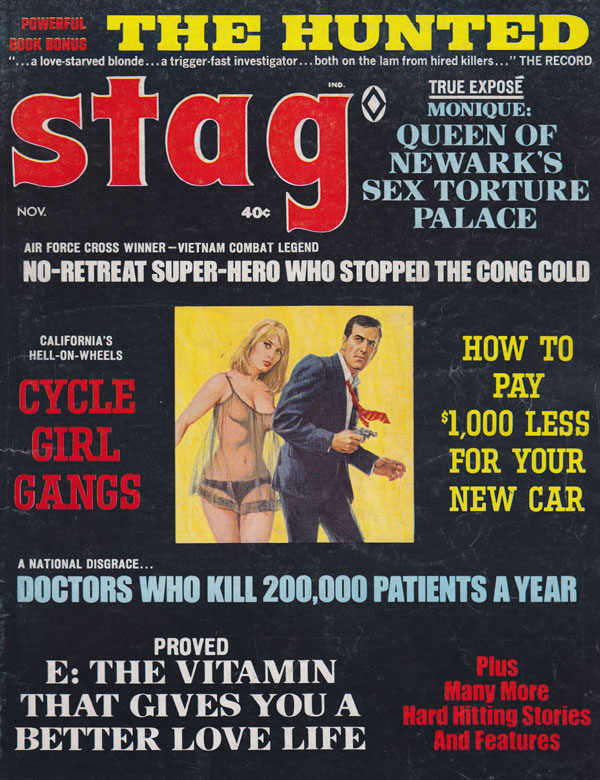 Stag November 1967 magazine back issue Stag magizine back copy 1967 back issues of stag magazine true exposes adventure tales war erotic fiction girl gangs sex tor