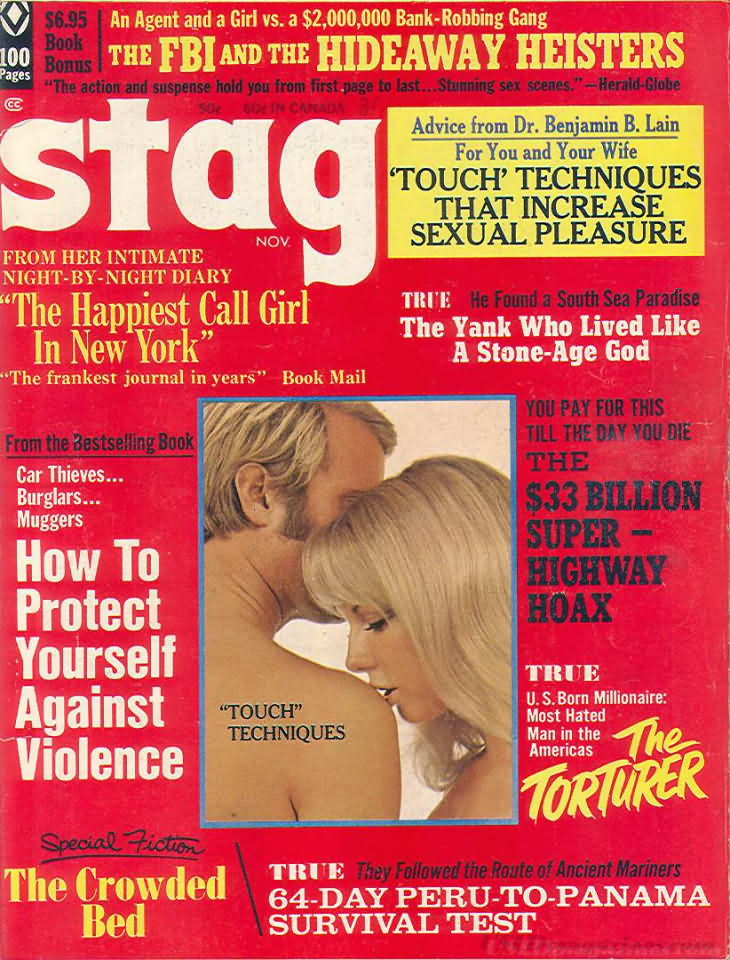 Stag November 1970 magazine back issue Stag magizine back copy Stag November 1970 Magazine for Men Adult Back Issue Published by Leeds Publishing Corp. An Agent And A Girl VS. A $2,000.000 Bank Robbing Gang.