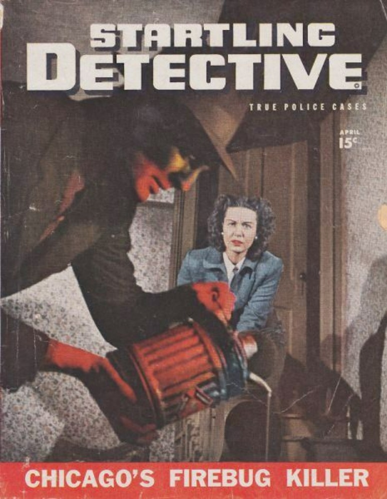 Startling Detective # 197, April 1946, Startling Detective # 197, April 1946 True Police Cases Magazine Pulp Back Issue Published in USA. The Truth From Police Records., The Truth From Police Records