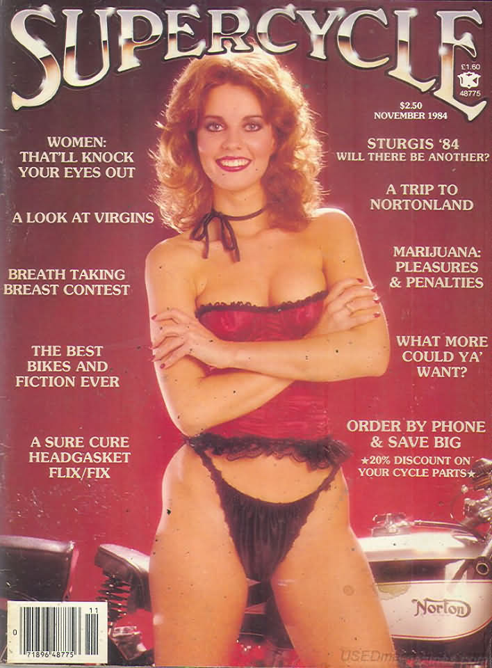 Supercycle November 1984 magazine back issue Supercycle magizine back copy Supercycle November 1984 Motorcycle Enthusiasts Magazine Back Issue Featuring Sexy Women and Great Motorbikes. Women: That'll Knock Your Eyes Out.