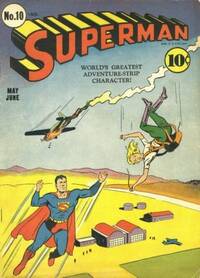 Superman # 10, May 1941