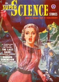 Super Science Stories April 1951 Magazine Back Copies Magizines Mags