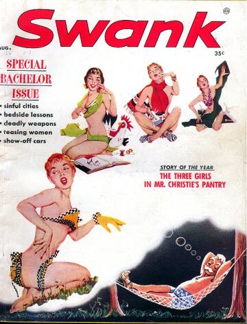 Swank August 1956 magazine back issue Swank magizine back copy Swank August 1956 Adult Pornographic Magazine Back Issue Published by Magna Publishing Group. Special Bachelor Issue.