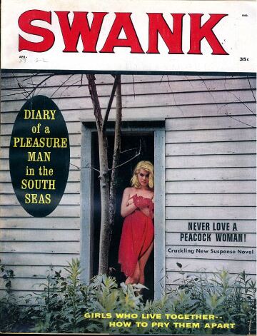 Swank April 1959 magazine back issue Swank magizine back copy Swank April 1959 Adult Pornographic Magazine Back Issue Published by Magna Publishing Group. Diary Of A Pleasure Man In The South Seas.