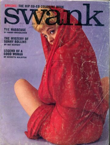 Swank July 1962 magazine back issue Swank magizine back copy Swank July 1962 Adult Pornographic Magazine Back Issue Published by Magna Publishing Group. The Masseuse By Harry Roskolenko.