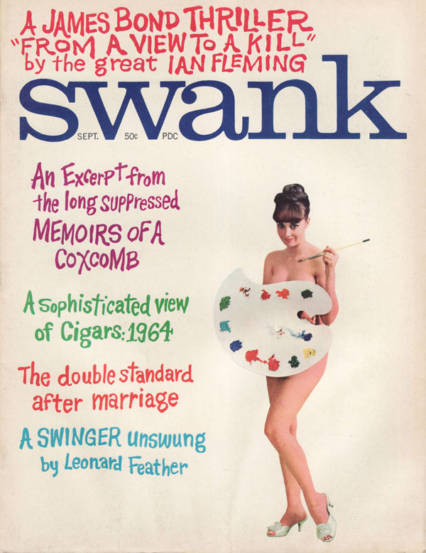 Swank September 1964 magazine back issue Swank magizine back copy a james bond thriller from a view to a kill ian fleming an excerpt from a long supressed memoire of 
