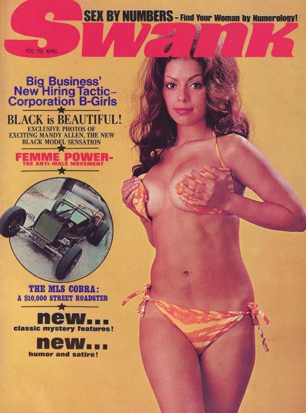 Swank April 1970 magazine back issue Swank magizine back copy sex by numbers big business new hiring tactic mandy allen femme power the mls cobra clasic mystery a