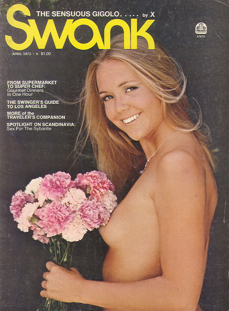 Swank April 1972 magazine back issue Swank magizine back copy Swank April 1972 Adult Pornographic Magazine Back Issue Published by Magna Publishing Group. From Supermarket To Super Chef: Gourmet Dinners In One Hour.