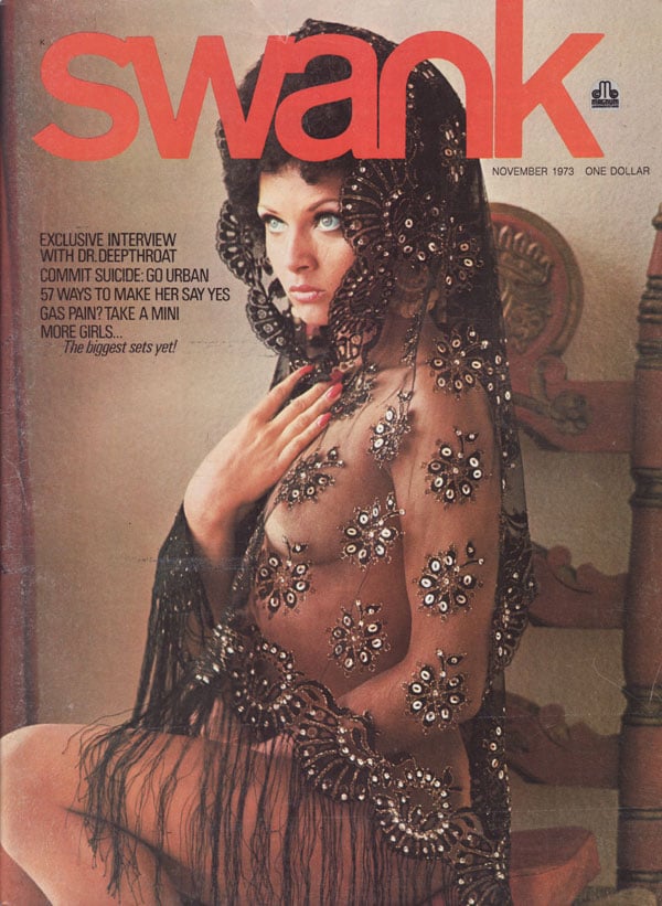 Swank November 1973 magazine back issue Swank magizine back copy interview with dr. deepthroat commit suicide go urban 57 ways to make her say yes gas main take a mi